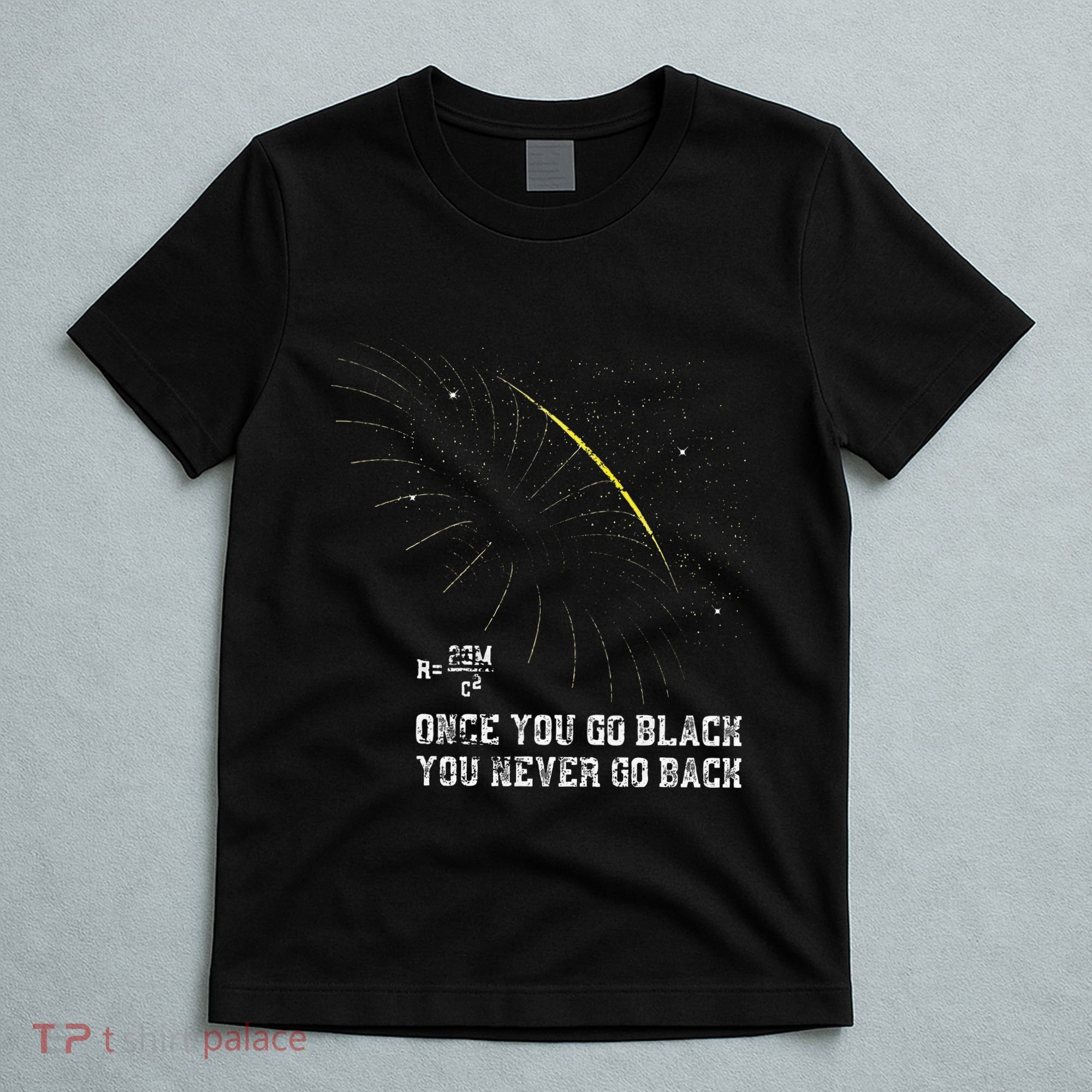 Funny Black Hole Physicist Gift Physics T-Shirt