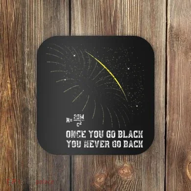 Funny Black Hole Physicist Gift Physics Coaster