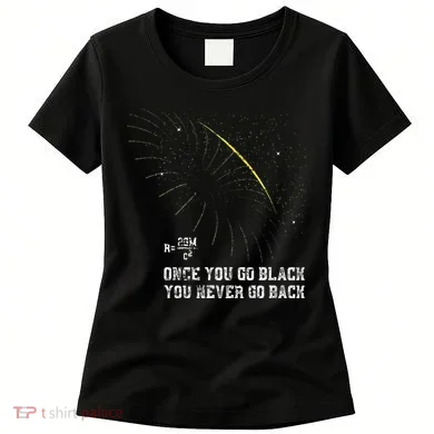 Funny Black Hole Physicist Gift Physics Women's T-Shirt