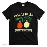 Fragile Balls Handle With Care Funny T-Shirt thumb 0
