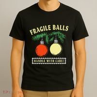 Fragile Balls Handle With Care Funny T-Shirt thumb 3
