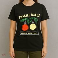 Fragile Balls Handle With Care Funny T-Shirt thumb 4