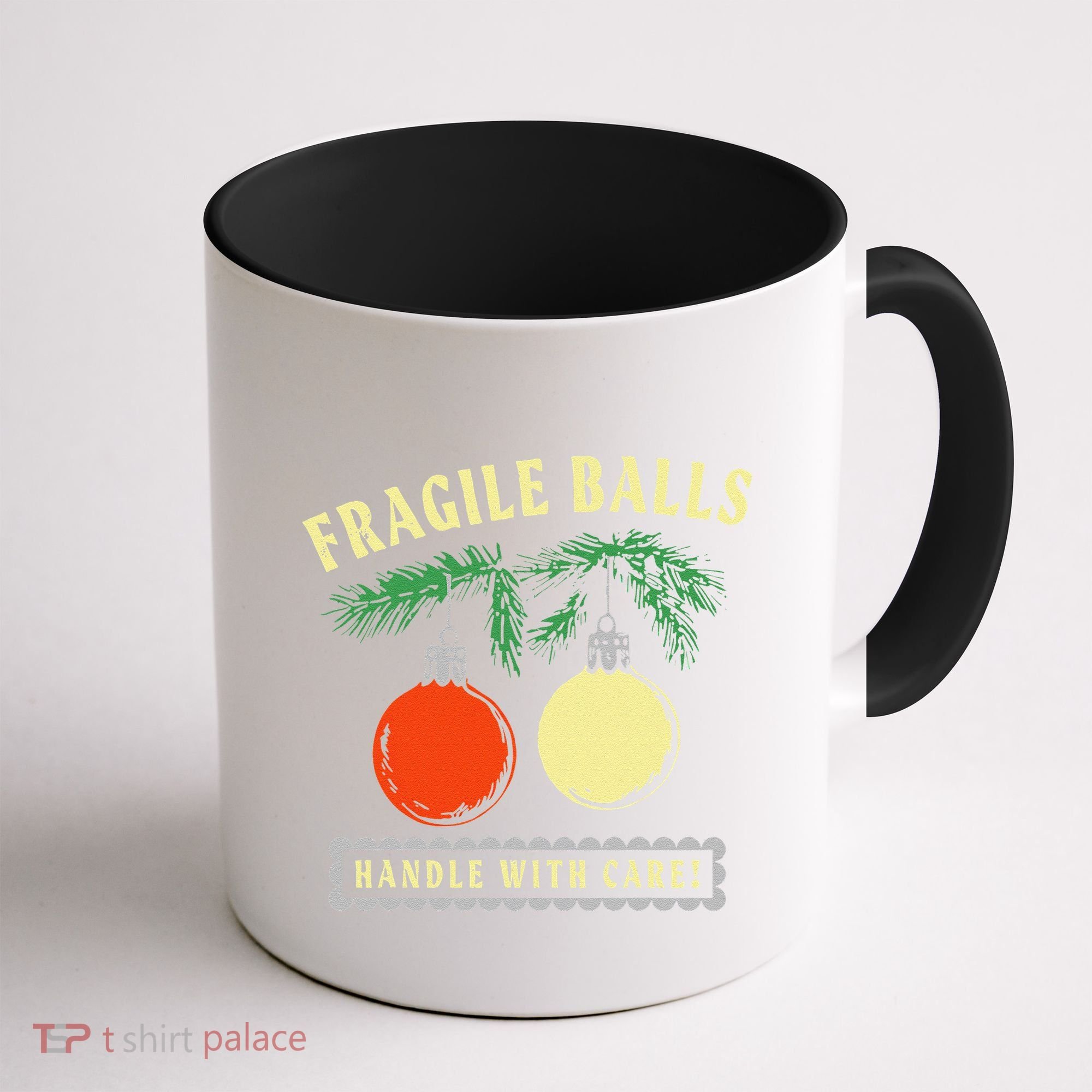 Fragile Balls Handle With Care Funny Coffee Mug