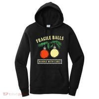 Fragile Balls Handle With Care Funny Women's Hoodie thumb 0