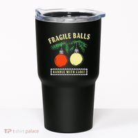 Fragile Balls Handle With Care Funny Tumbler thumb 0