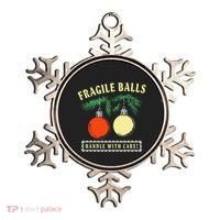 Fragile Balls Handle With Care Funny Ornament thumb 0