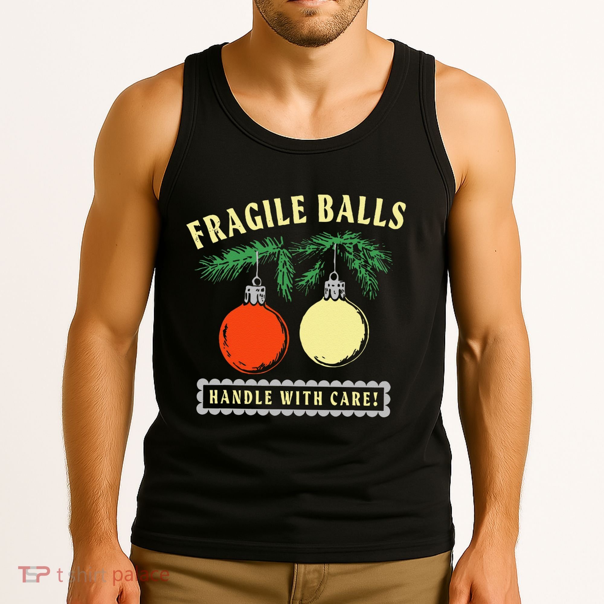 Fragile Balls Handle With Care Funny Tank Top