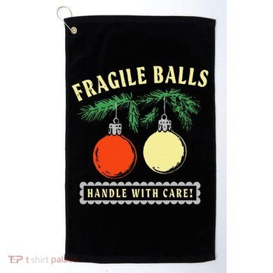 Fragile Balls Handle With Care Funny Golf Towel