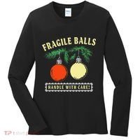 Fragile Balls Handle With Care Funny Women's Long Sleeve Shirt thumb 0