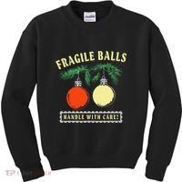 Fragile Balls Handle With Care Funny Kids Sweatshirt thumb 0