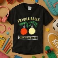 Fragile Balls Handle With Care Funny Kids T-Shirt thumb 3