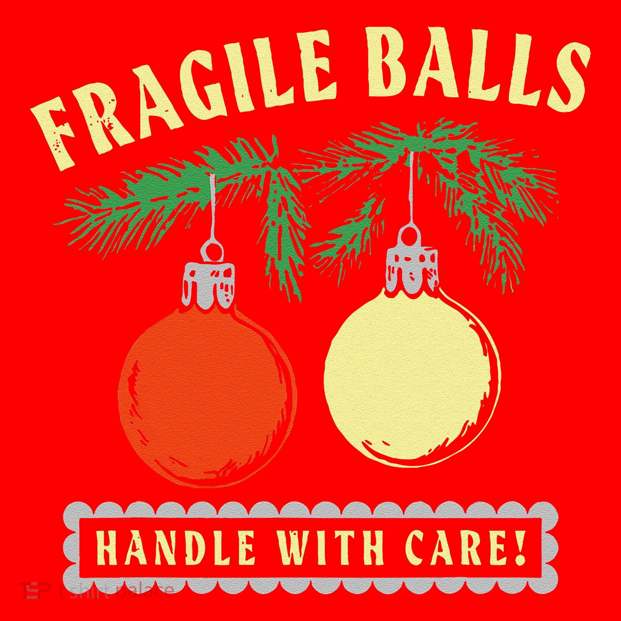 Fragile Balls Handle With Care Funny Santa Hat