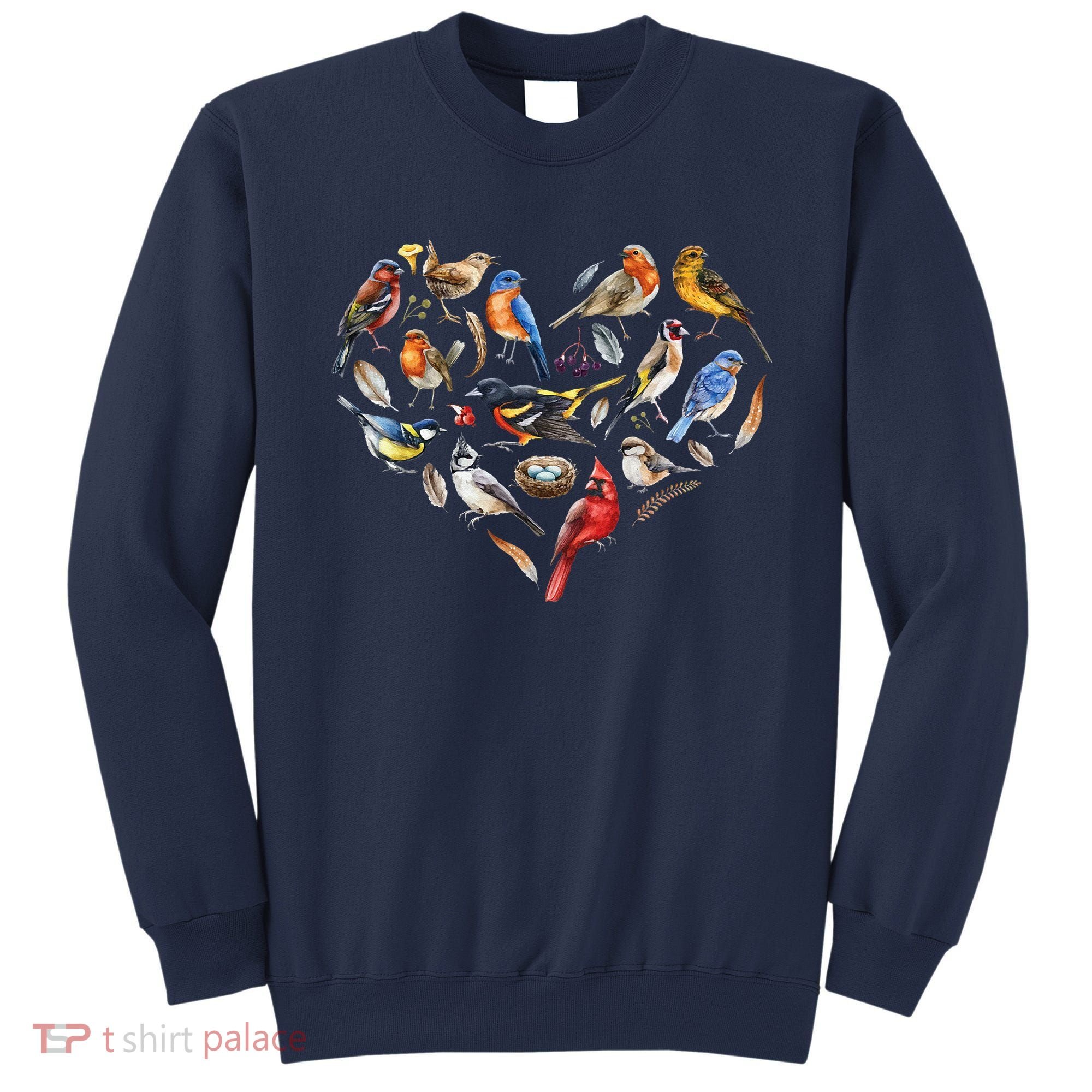 Forest Bird Heart Watching Cardinal Goldfinch Wren Chickadee Sweatshirt