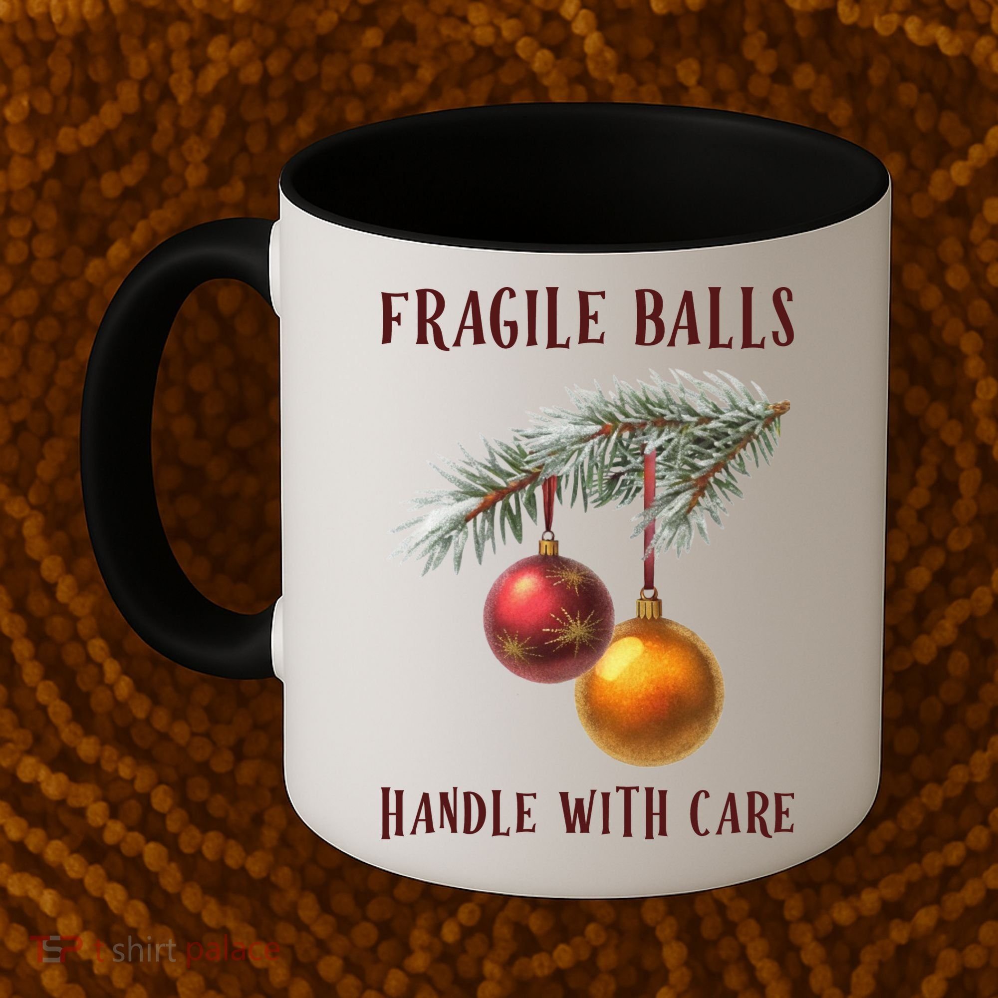Fragile Balls Handle With Care Funny Offensive Christmas Coffee Mug