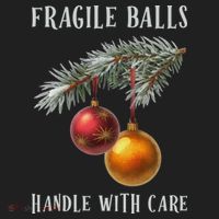 Fragile Balls Handle With Care Funny Offensive Christmas Beanie thumb 2