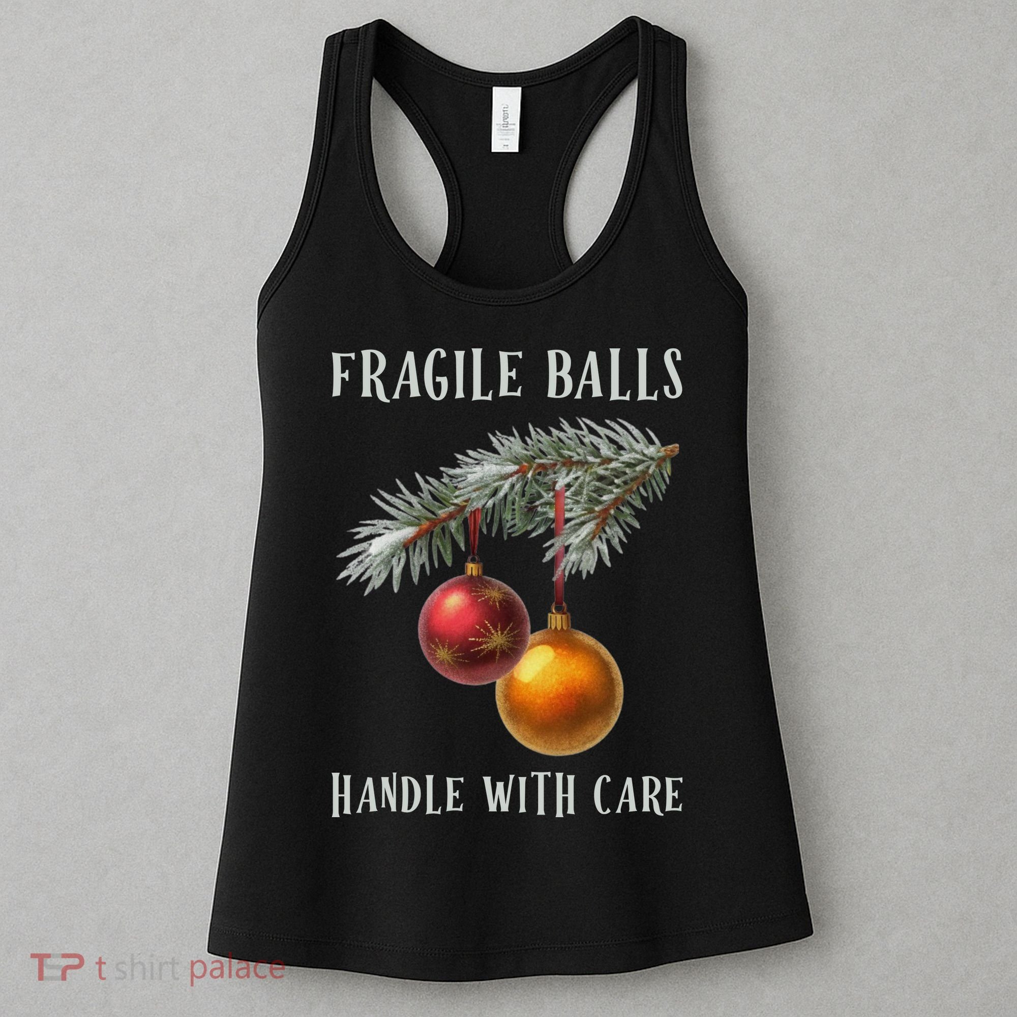 Fragile Balls Handle With Care Funny Offensive Christmas Women's Tank Top