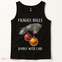 Fragile Balls Handle With Care Funny Offensive Christmas Tank Top thumb 2