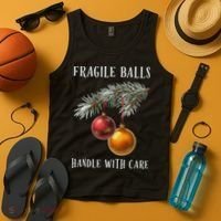 Fragile Balls Handle With Care Funny Offensive Christmas Tank Top thumb 4
