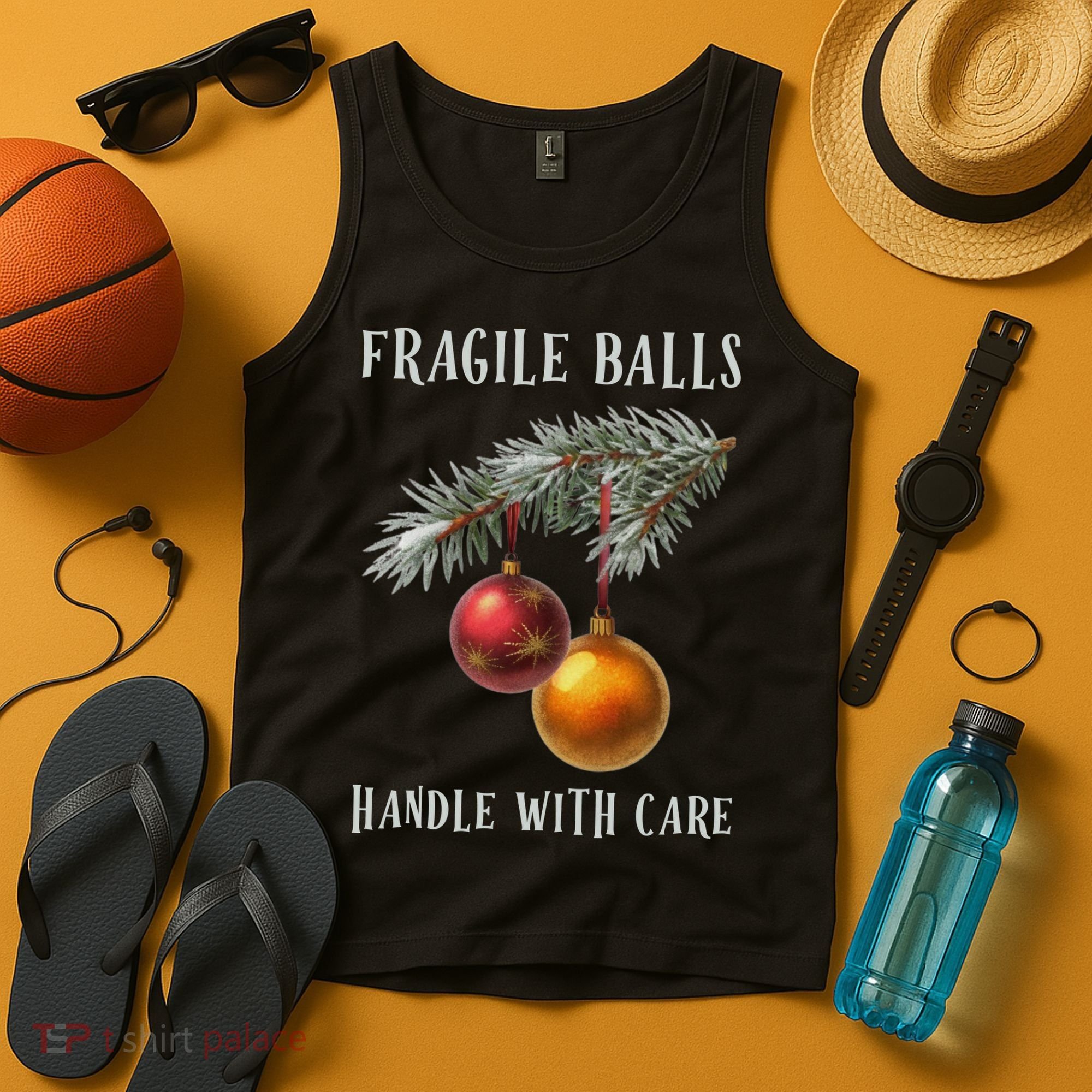 Fragile Balls Handle With Care Funny Offensive Christmas Tank Top