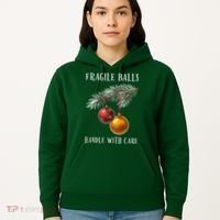 Fragile Balls Handle With Care Funny Offensive Christmas Hoodie thumb 5
