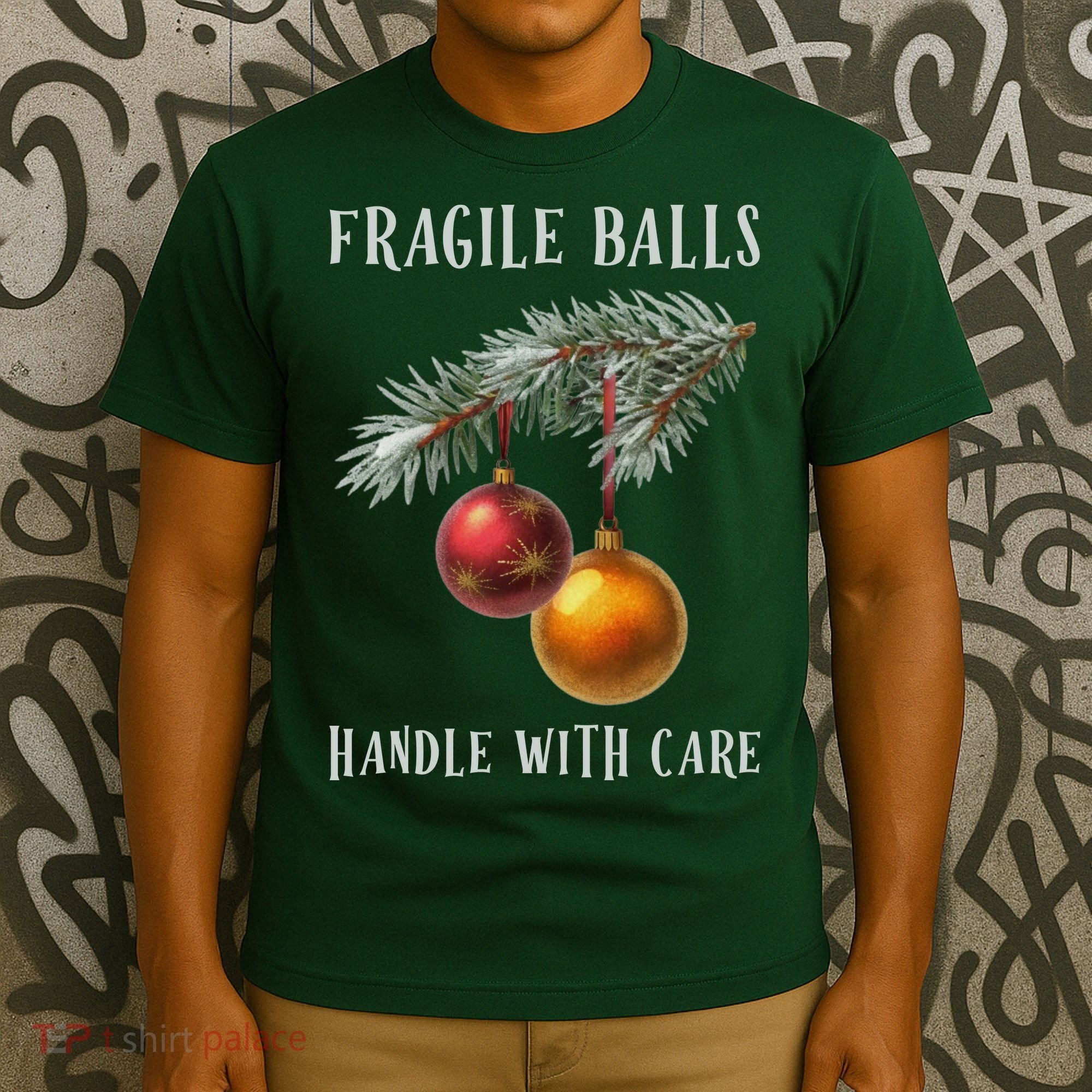 Fragile Balls Handle With Care Funny Offensive Christmas T-Shirt