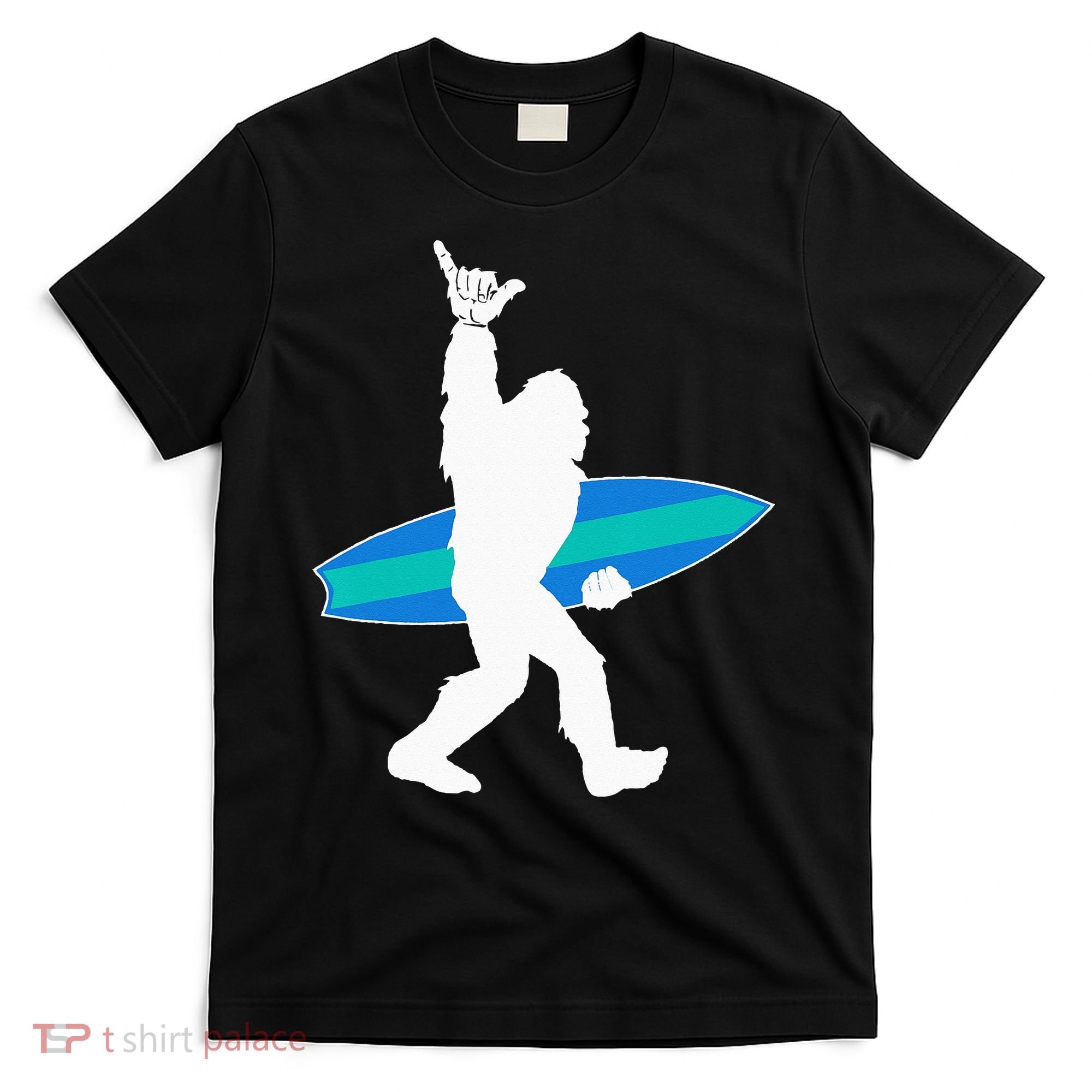 Funny Bigfoot Hang Loose Gift For Shaka Aloha Surfer Lovers T-Shirt