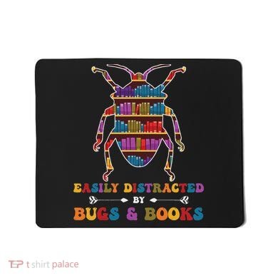 Funny Bug Insects Easily Distracted By Bugs Biology Teacher Mousepad