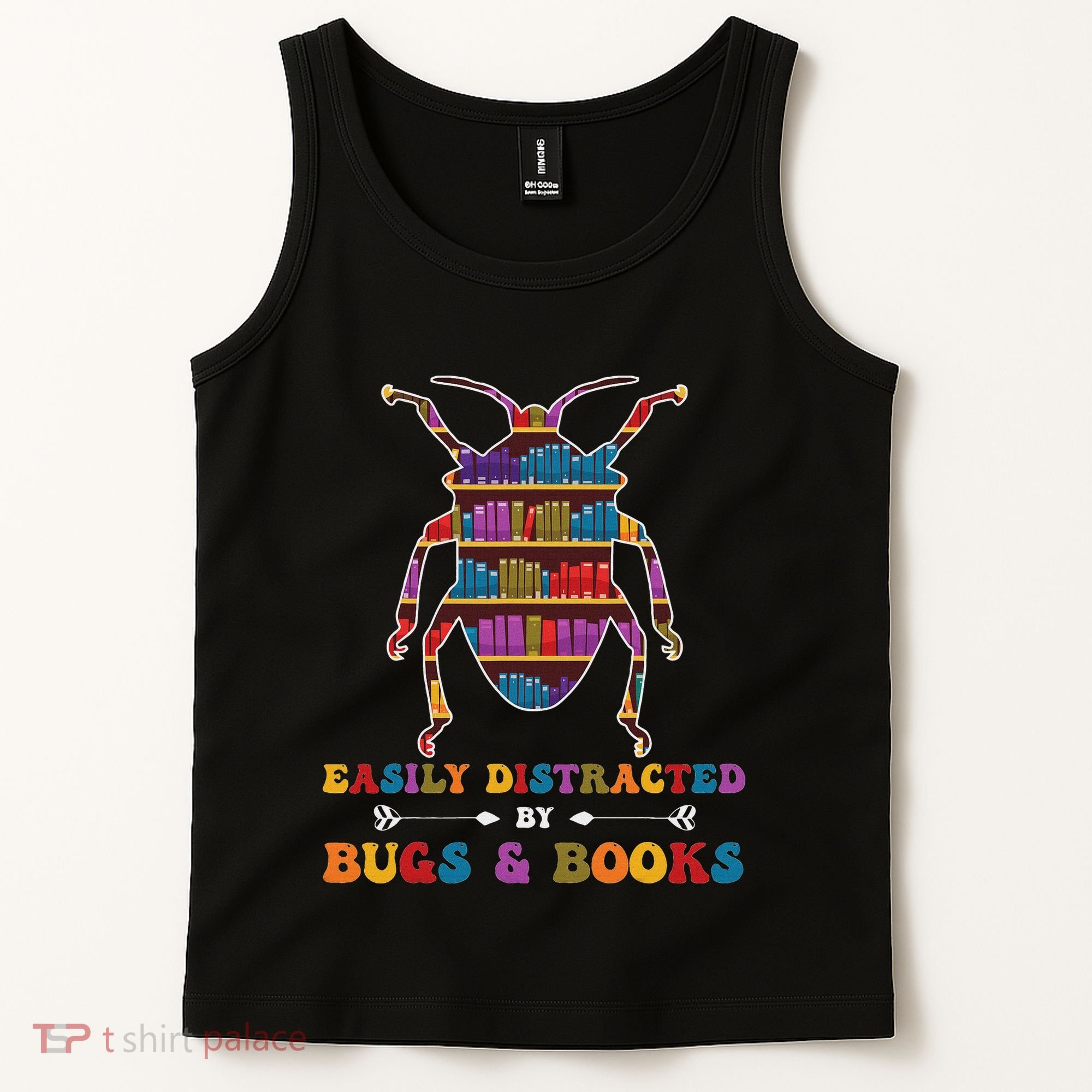 Funny Bug Insects Easily Distracted By Bugs Biology Teacher Tank Top