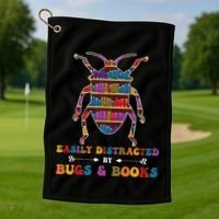 Funny Bug Insects Easily Distracted By Bugs Biology Teacher Golf Towel thumb 1