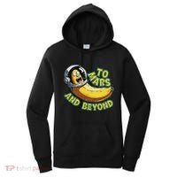 Funny Banana In Space To Mars And Beyound Star Astronaut Women's Hoodie thumb 0