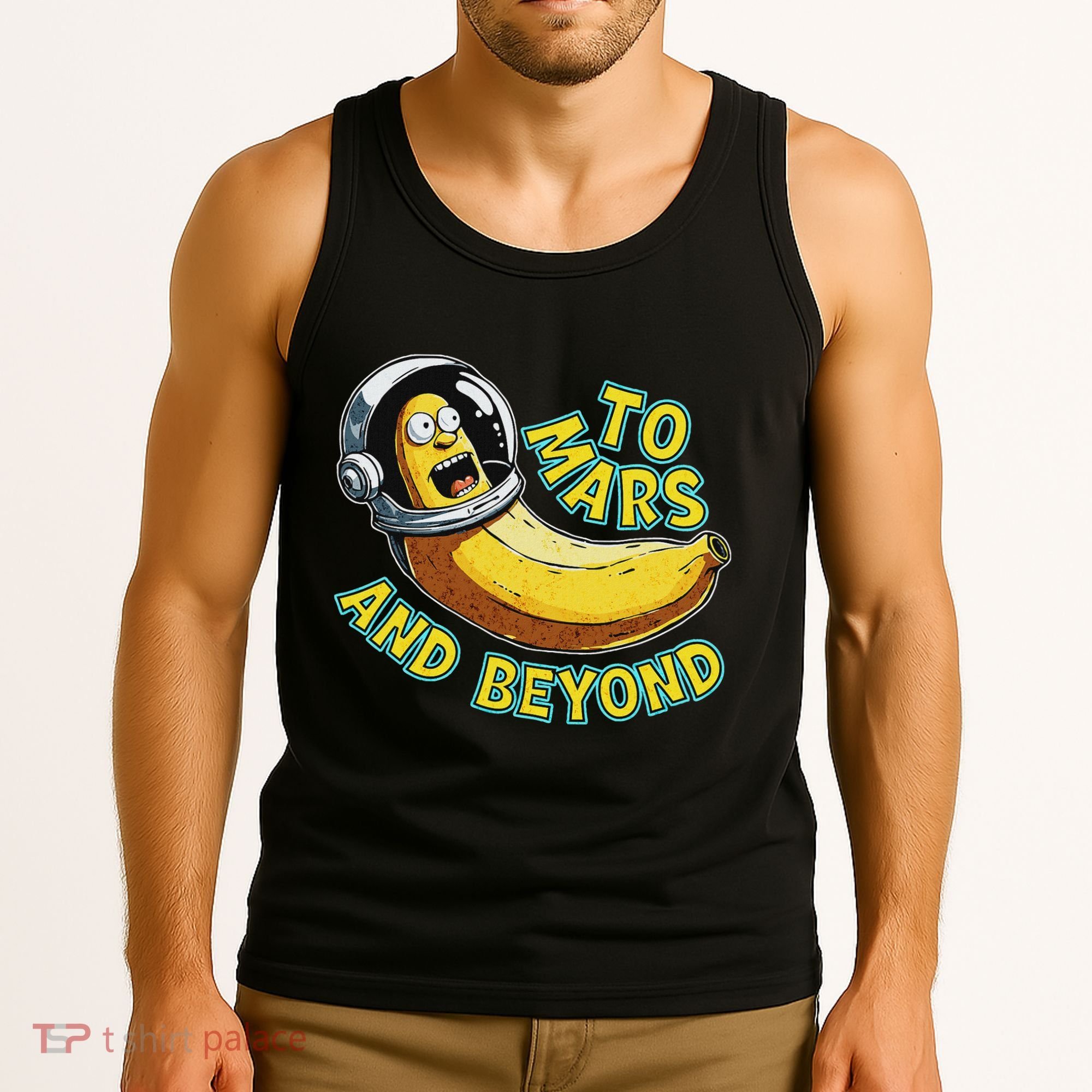 Funny Banana In Space To Mars And Beyound Star Astronaut Tank Top