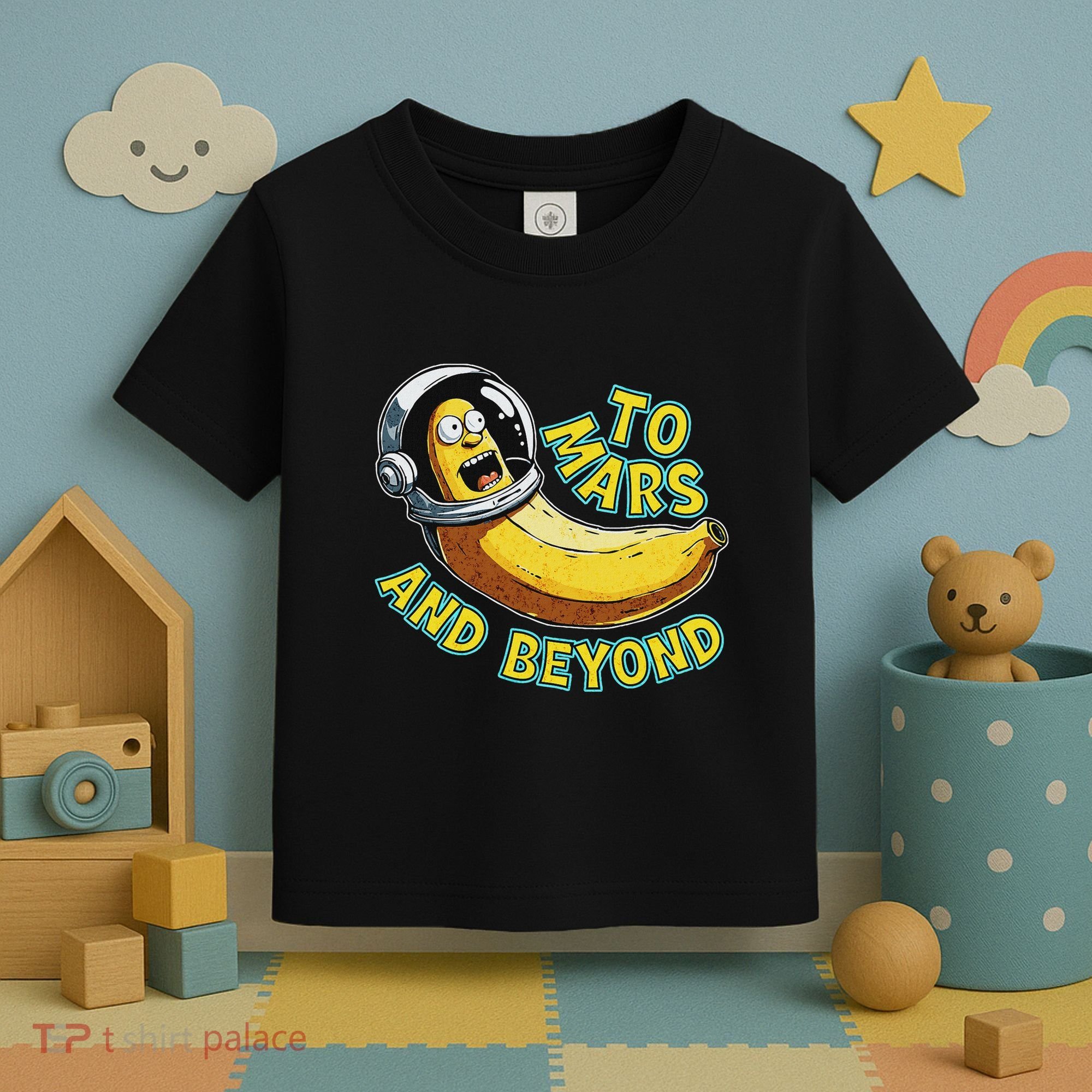 Funny Banana In Space To Mars And Beyound Star Astronaut Toddler T-Shirt