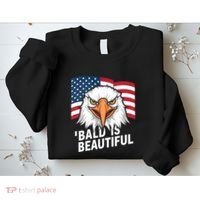 Funny Bald Is Beautiful Independence Day 4th July Eagle Gift Sweatshirt thumb 2
