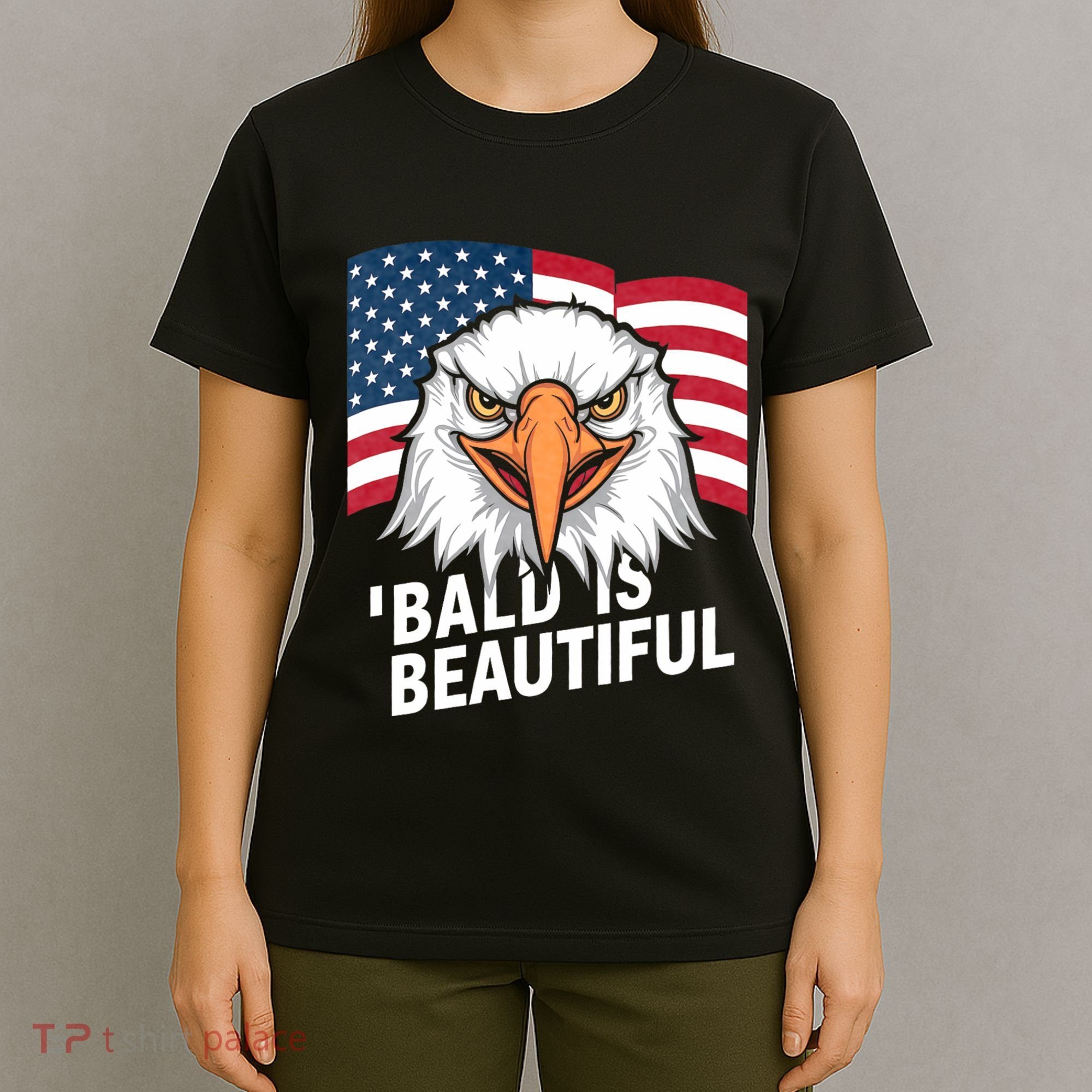 Funny Bald Is Beautiful Independence Day 4th July Eagle Gift T-Shirt