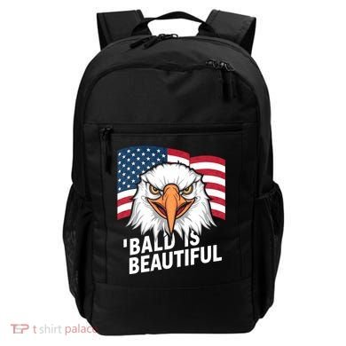 Funny Bald Is Beautiful Independence Day 4th July Eagle Gift Backpack