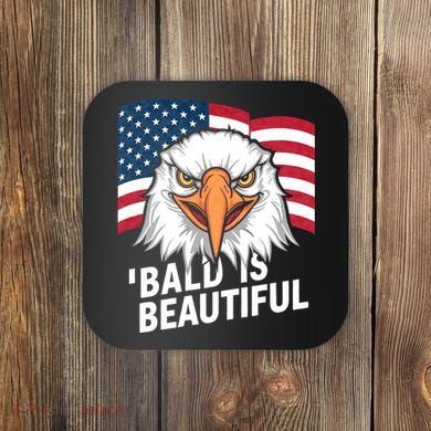 Funny Bald Is Beautiful Independence Day 4th July Eagle Gift Coaster