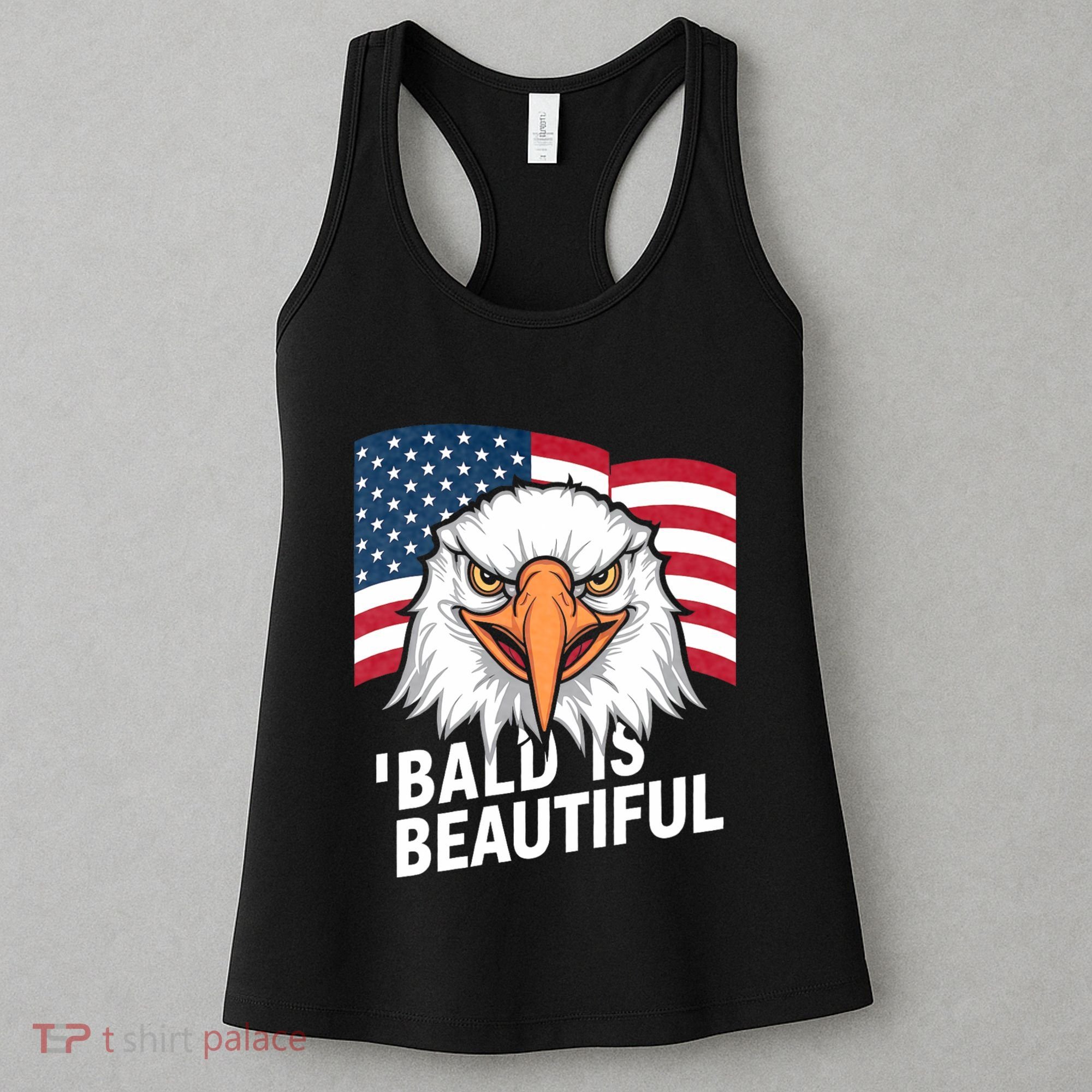 Funny Bald Is Beautiful Independence Day 4th July Eagle Gift Women's Tank Top