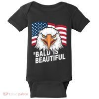 Funny Bald Is Beautiful Independence Day 4th July Eagle Gift Baby Bodysuit thumb 0
