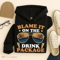 Funny Blame It On The Drink Package Cruise Ship Hoodie thumb 4