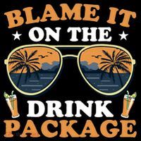 Funny Blame It On The Drink Package Cruise Ship Sweatshirt thumb 3