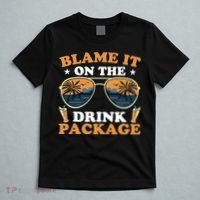 Funny Blame It On The Drink Package Cruise Ship T-Shirt thumb 5