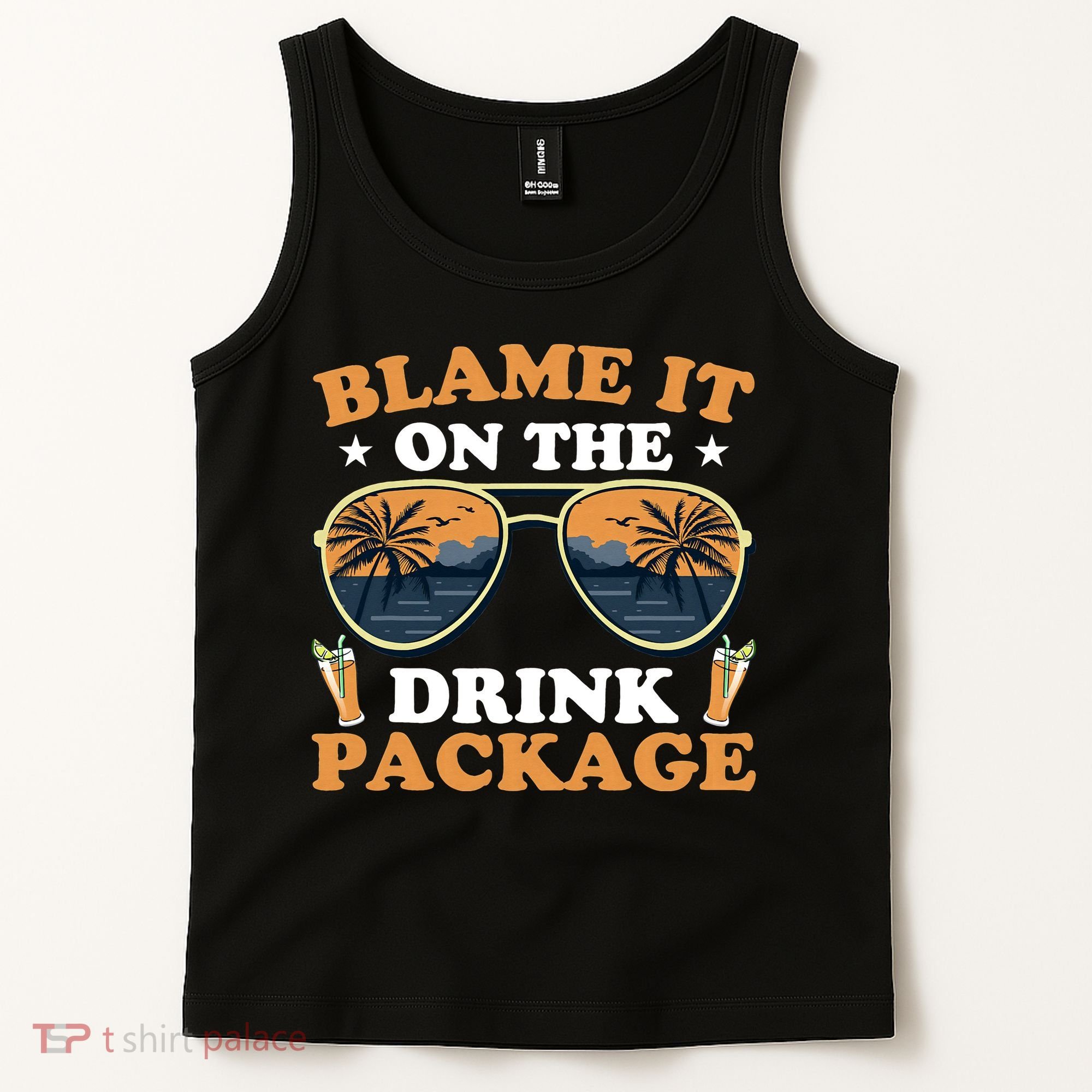 Funny Blame It On The Drink Package Cruise Ship Tank Top