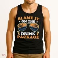 Funny Blame It On The Drink Package Cruise Ship Tank Top thumb 3