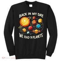Funny Back In My Day We Had Nine Planet Astronomy Stargazing Sweatshirt thumb 0