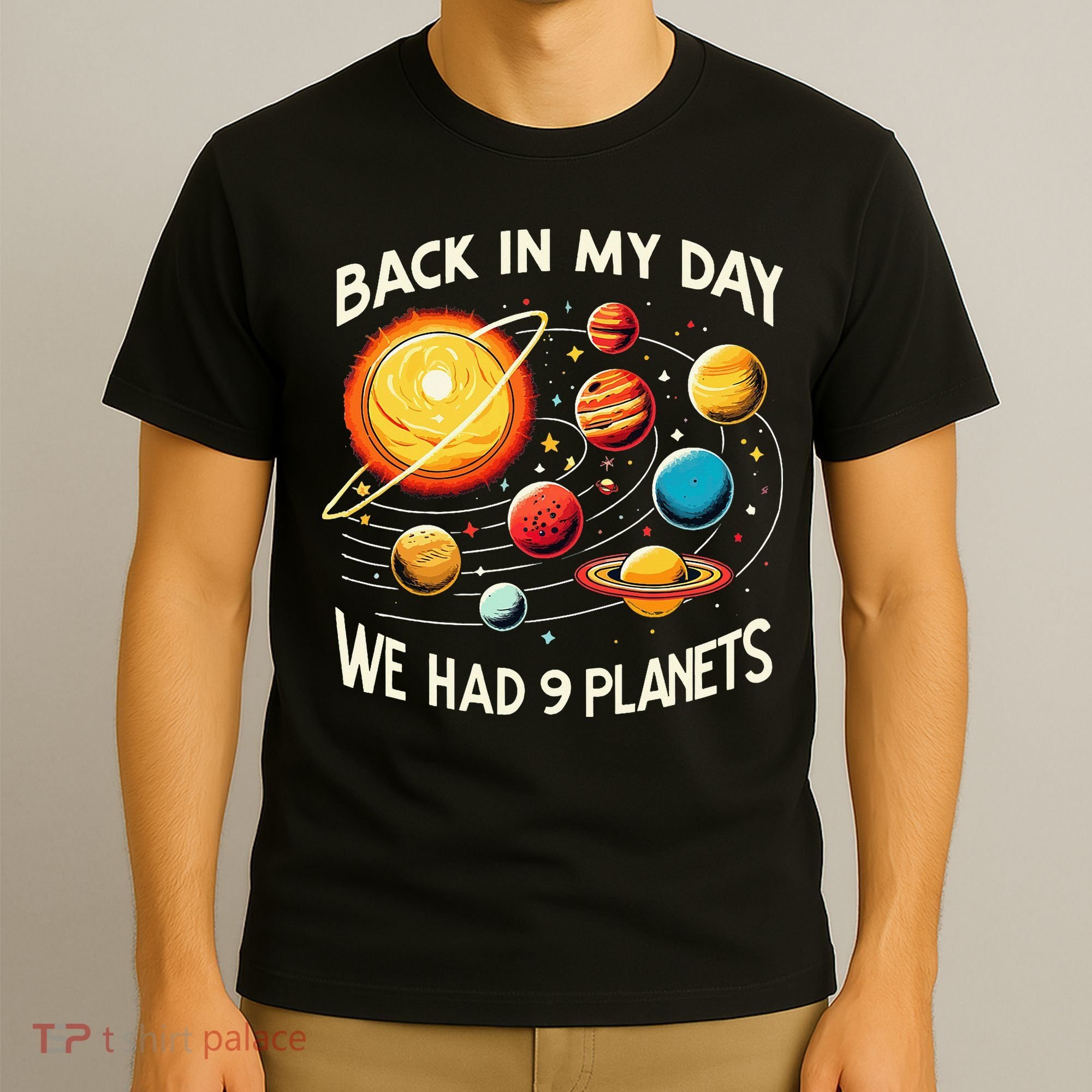 Funny Back In My Day We Had Nine Planet Astronomy Stargazing T-Shirt
