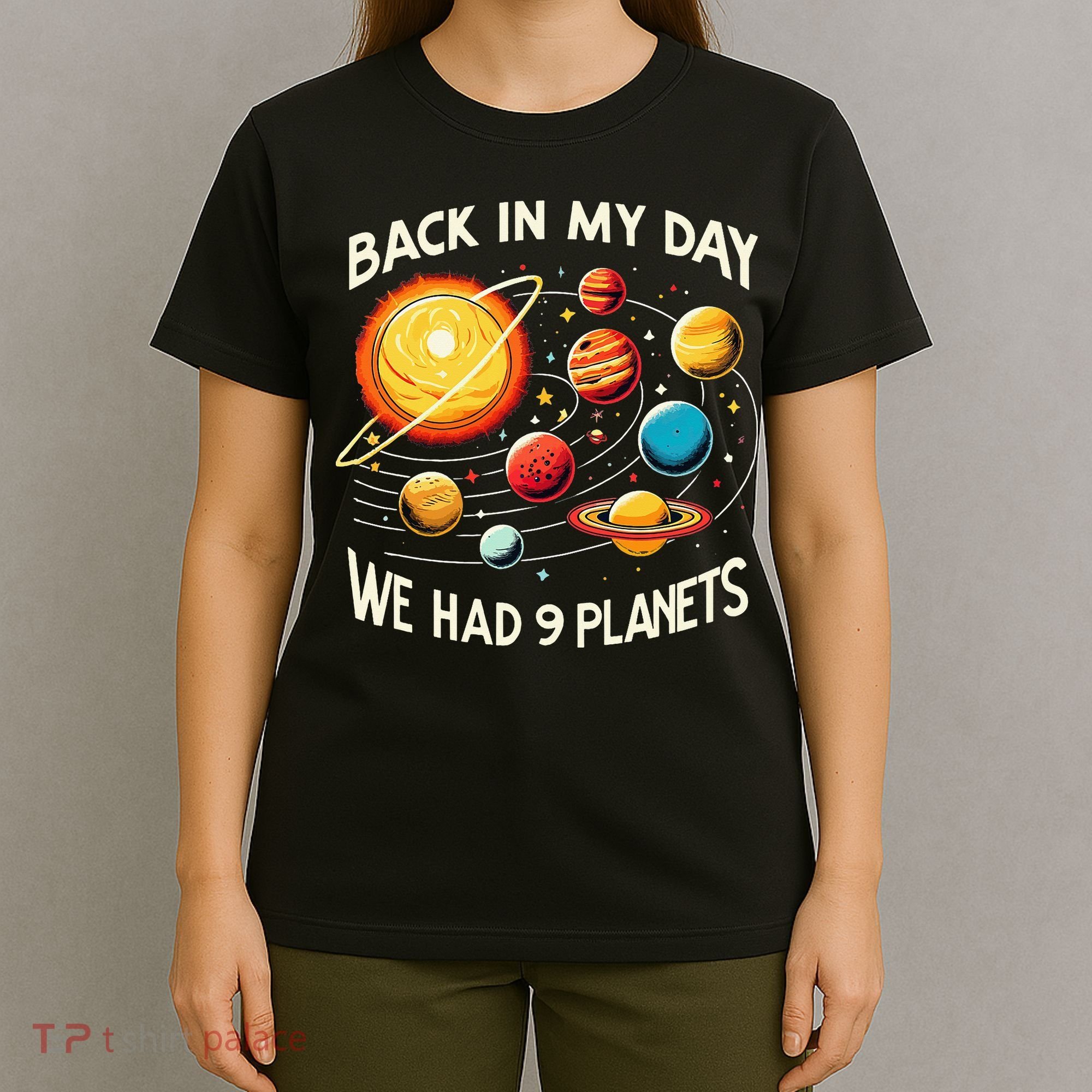 Funny Back In My Day We Had Nine Planet Astronomy Stargazing T-Shirt