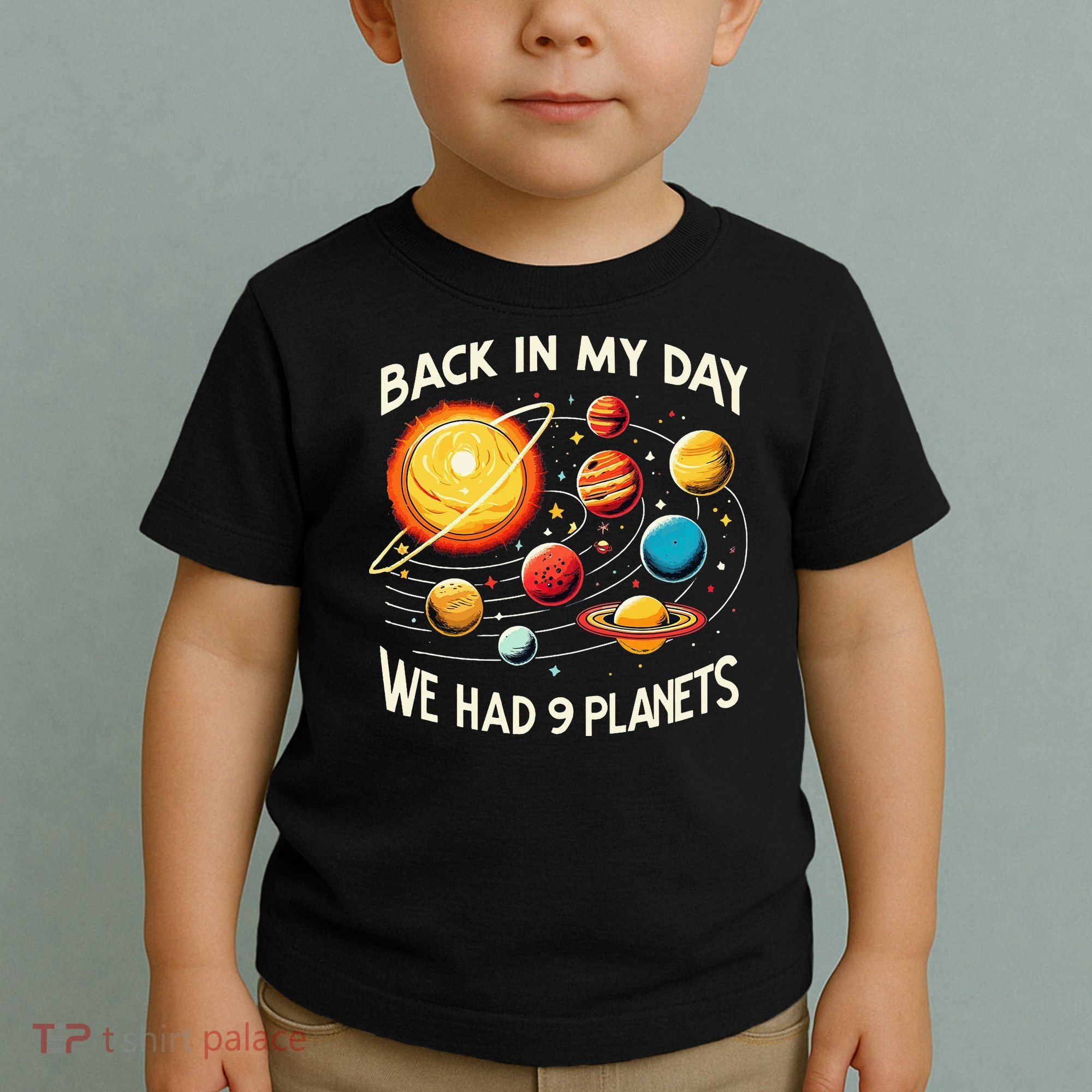 Funny Back In My Day We Had Nine Planet Astronomy Stargazing Toddler T-Shirt