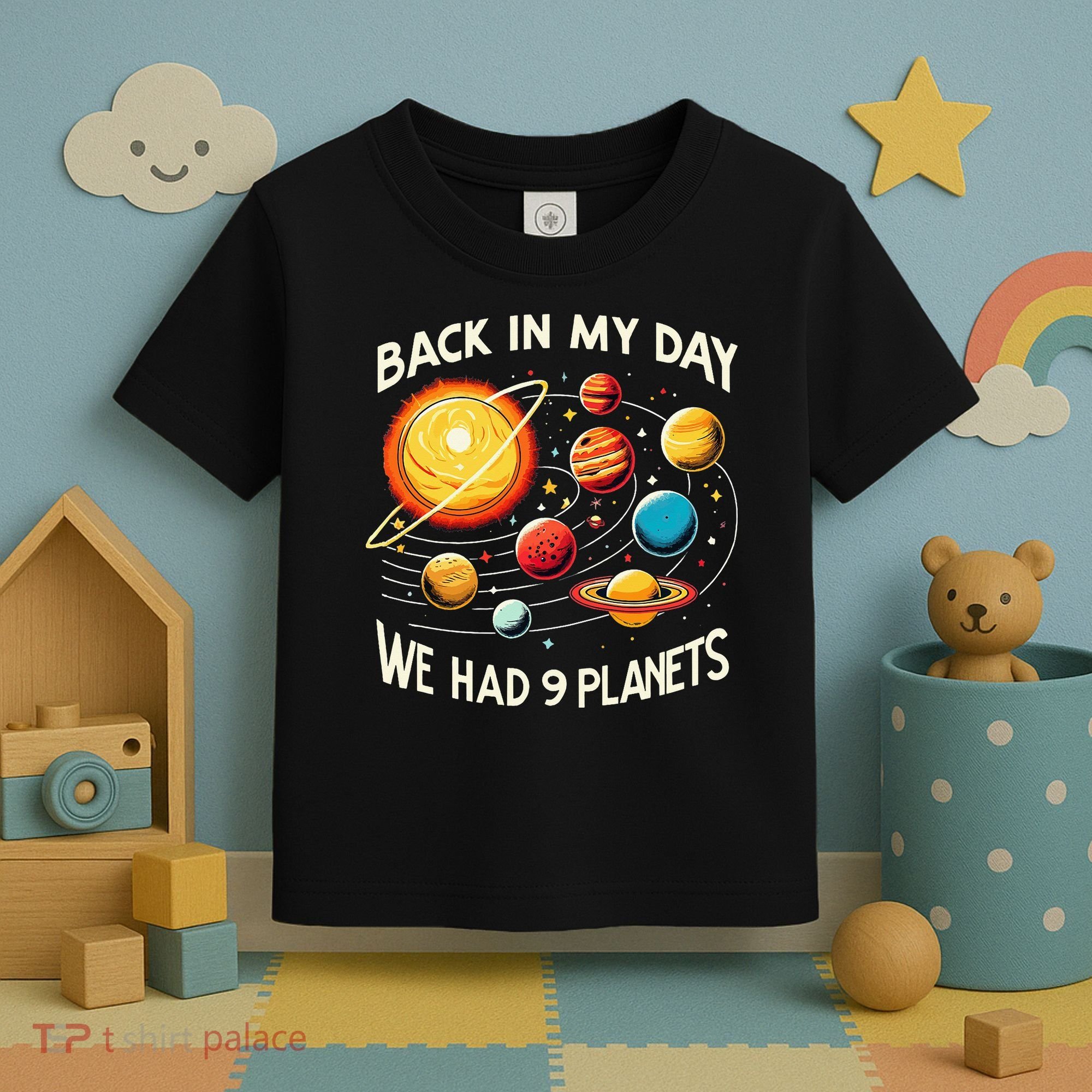 Funny Back In My Day We Had Nine Planet Astronomy Stargazing Toddler T-Shirt