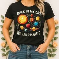 Funny Back In My Day We Had Nine Planet Astronomy Stargazing Women's T-Shirt thumb 2