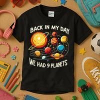 Funny Back In My Day We Had Nine Planet Astronomy Stargazing Kids T-Shirt thumb 3